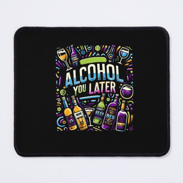 Item preview, Alcohol You Hangover Later Funny Morning Humor designed and sold by Dressed For Duty.