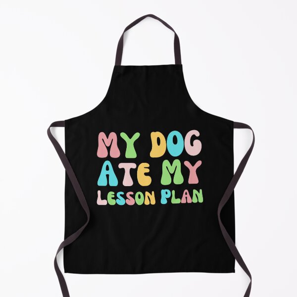 Item preview, My Dog Ate My Lesson Plan Teacher Appreciation Gift School For Dog Mom designed and sold by MotivaChic.