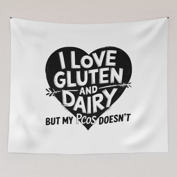 Item preview, I Love Gluten and Dairy But My PCOS Doesn't - This funny gift is perfect for women with PCOS who love gluten and dairy but can't consume them. designed and sold by ZyziowskyArt.