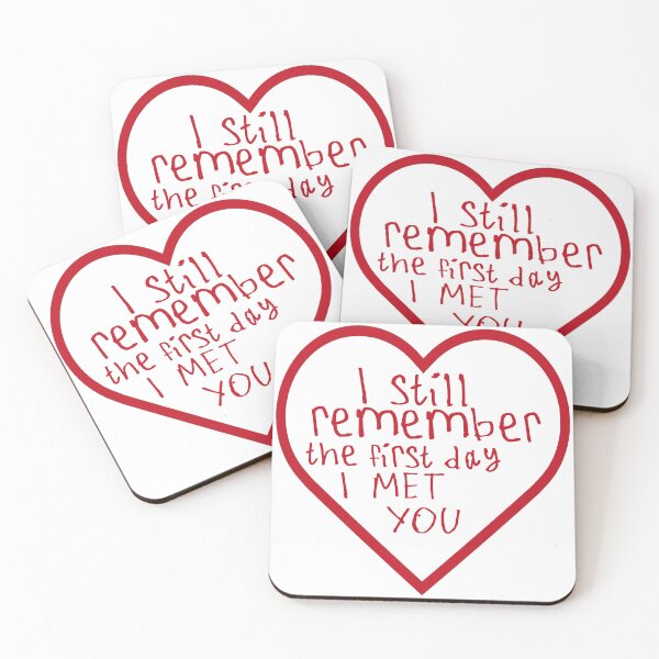Item preview, I Still Remember The First Day I Met You designed and sold by kinpirks.