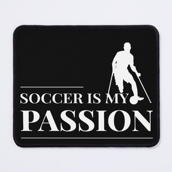 Item preview, Soccer is My Passion Para Football designed and sold by Shiraufa.