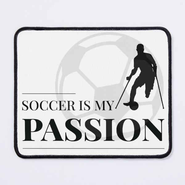 Item preview, Soccer is My Passion Para Football designed and sold by Shiraufa.