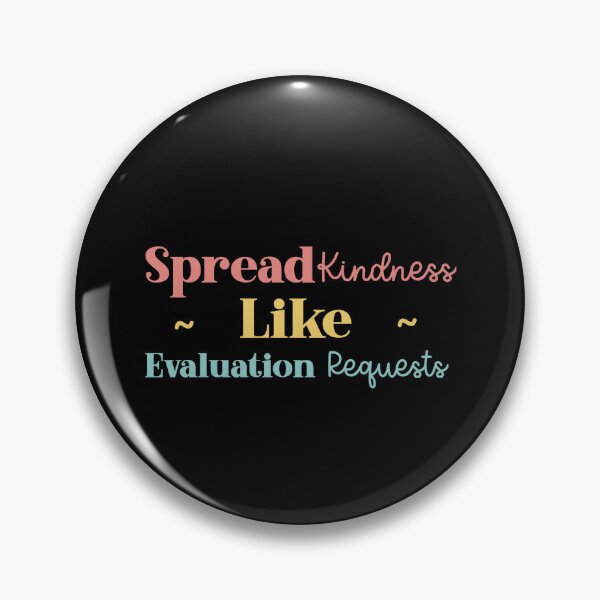 Item preview, Spread Kindness Like Evaluation Requests   designed and sold by VinsendDraconi.
