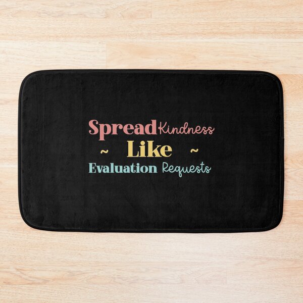 Item preview, Spread Kindness Like Evaluation Requests   designed and sold by VinsendDraconi.