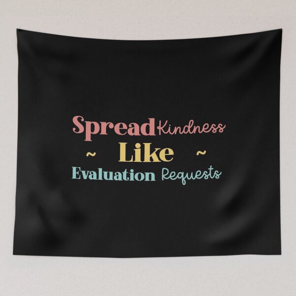Item preview, Spread Kindness Like Evaluation Requests   designed and sold by VinsendDraconi.