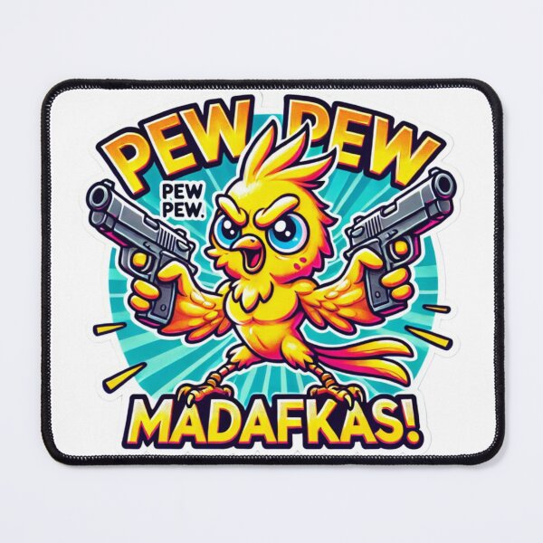 Item preview, Copy of Copy of Pew Pew Madafakas designed and sold by WEShop23.
