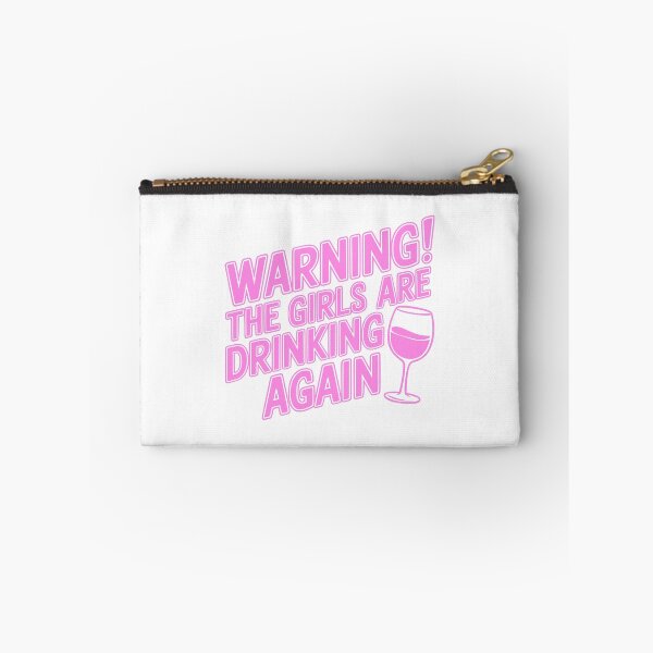 Item preview, Warning! The Girls Are Drinking Again! Funny Pink Girly designed and sold by PMCreative.