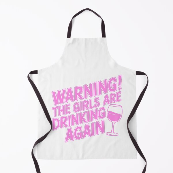Item preview, Warning! The Girls Are Drinking Again! Funny Pink Girly designed and sold by PMCreative.