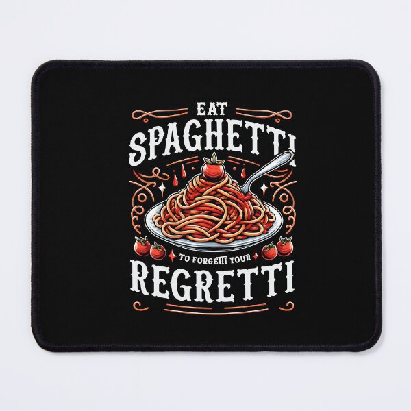 Item preview, Eat Spaghetti To Forgetti Your Regretti Pasta Italian Foodie designed and sold by Dressed For  Duty.