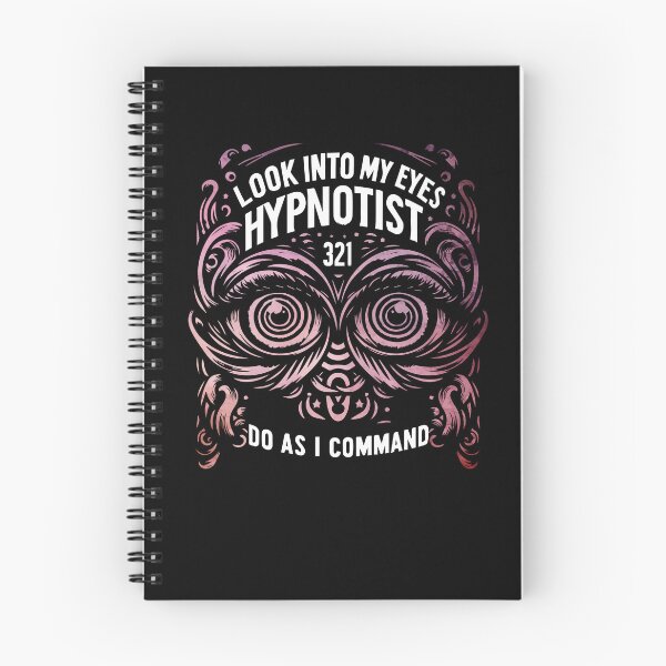 Item preview, Look Into Eyes Hypnotist 3 2 1 Hypnosis Expert Hypnotism Day designed and sold by Dressed For  Duty.