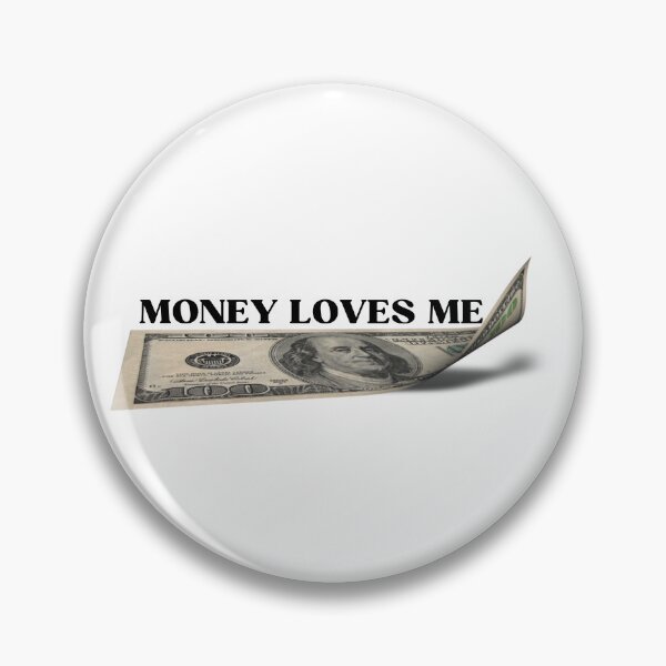 Item preview, Money Loves Me - Motivational Dollar Design for Entrepreneurs - Be rich designed and sold by BetterMindsTees.