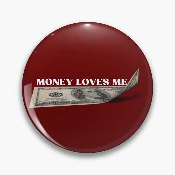 Item preview, Money Loves Me - Motivational Dollar Design for Entrepreneurs - Be rich designed and sold by BetterMindsTees.