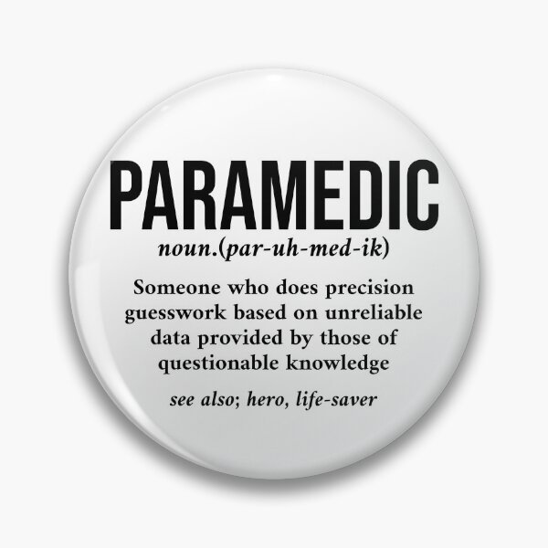 Item preview, Paramedic Definition, Funny EMT Ambulance Attendant Gift designed and sold by Teshirt ★★★★★.