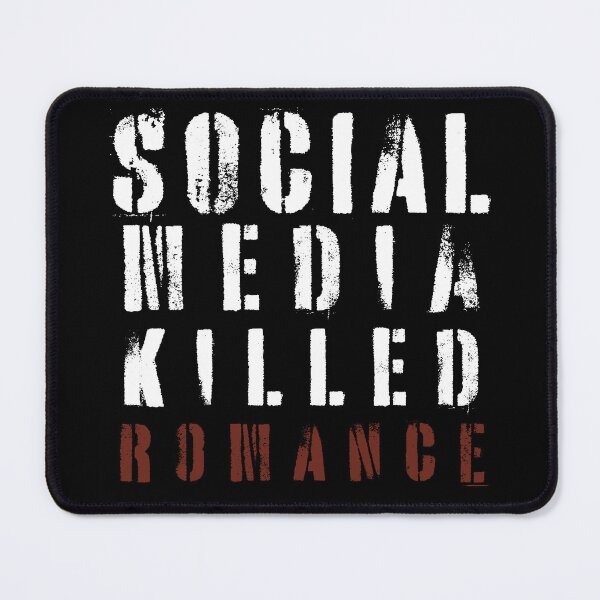 Item preview, Social Media Killed Romance designed and sold by PistachioCream.