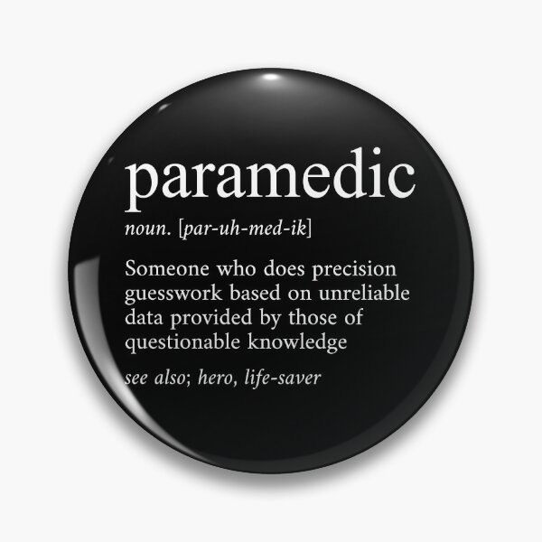Item preview, Paramedic Definition, EMT Ambulance Paramedic Gifts designed and sold by Teshirt ★★★★★.