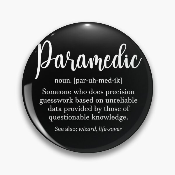 Item preview, Paramedic Definition, EMT Ambulance Gift For Paramedics designed and sold by Teshirt ★★★★★.