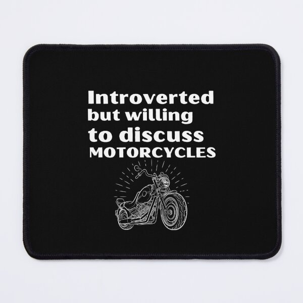 Item preview, Introverted But Willing To Discuss Motorcycles Funny Introvert Tshirt designed and sold by OldSkullDesigns.