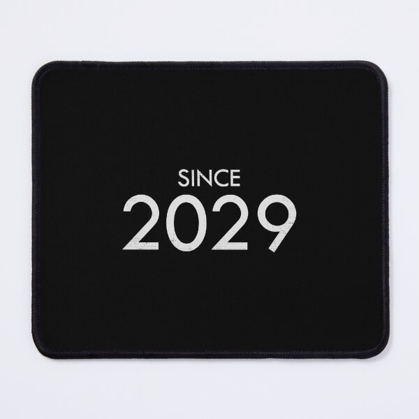 Item preview, Since 2029 - Distressed designed and sold by unrealindeed.