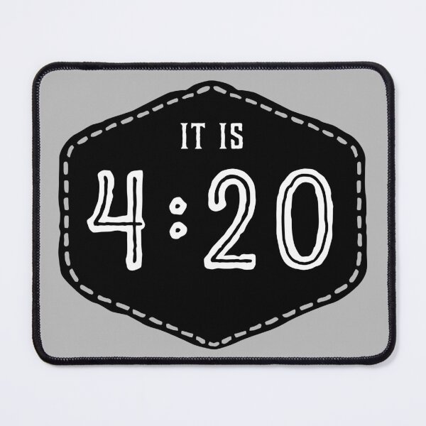 Item preview, "IT IS 4:20" Design designed and sold by minnayoung.