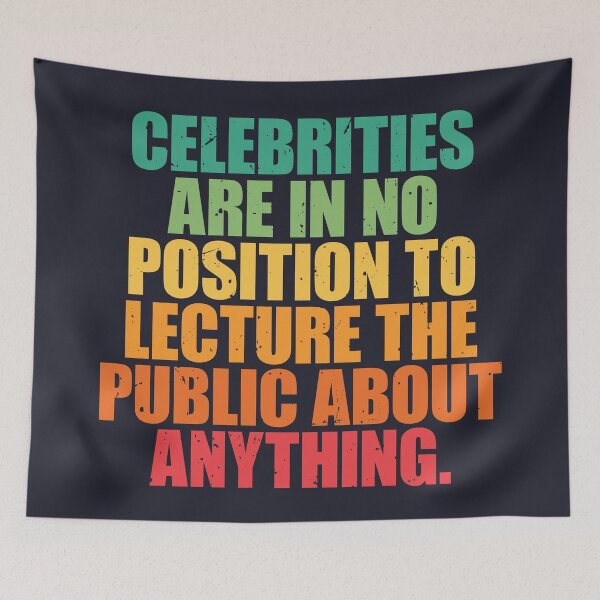 Item preview, Celebrities Can't Lecture Us designed and sold by SweetLog.