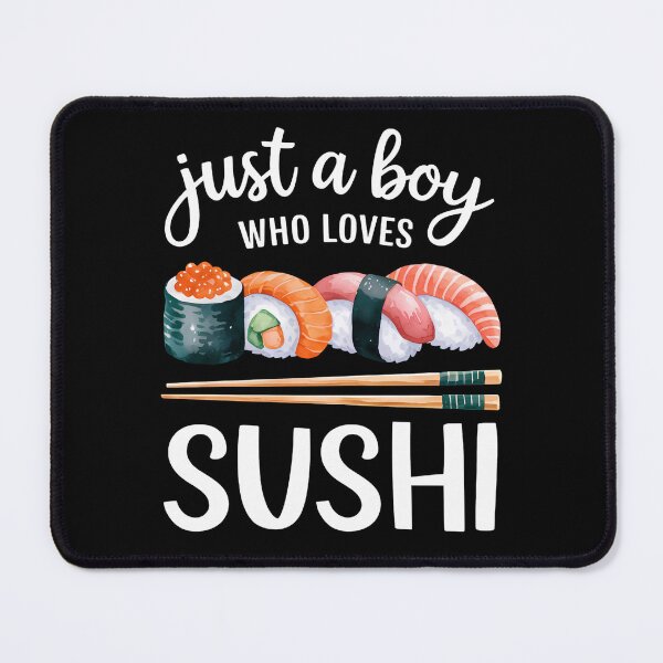 Item preview, Just A Boy Who Loves Sushi Sushi Lover Boy designed and sold by OskarArts.