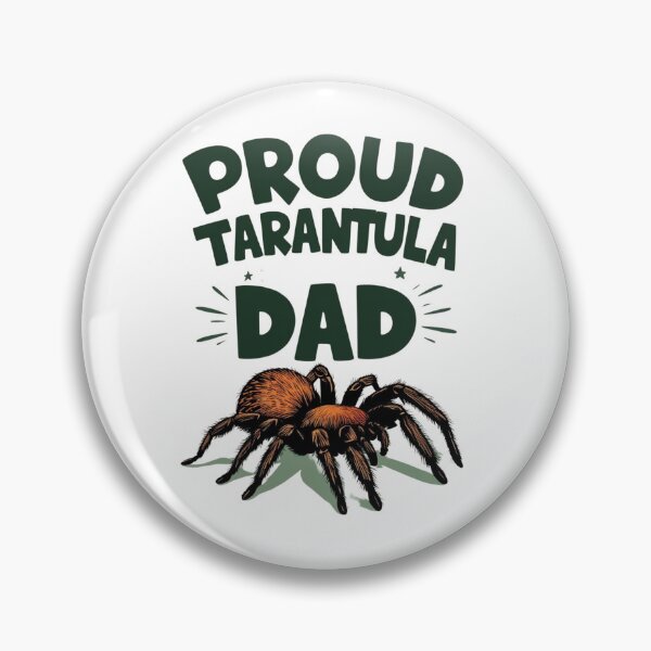 Item preview, Proud Tarantula Dad designed and sold by  Any Mood Designs.