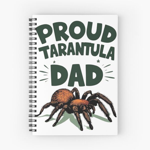 Item preview, Proud Tarantula Dad designed and sold by  Any Mood Designs.