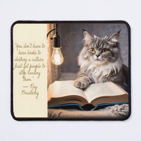 Item preview, “You don't have to burn books to destroy a culture. Just get people to stop reading them.” ― Ray Bradbury designed and sold by OHKUBOStyle.