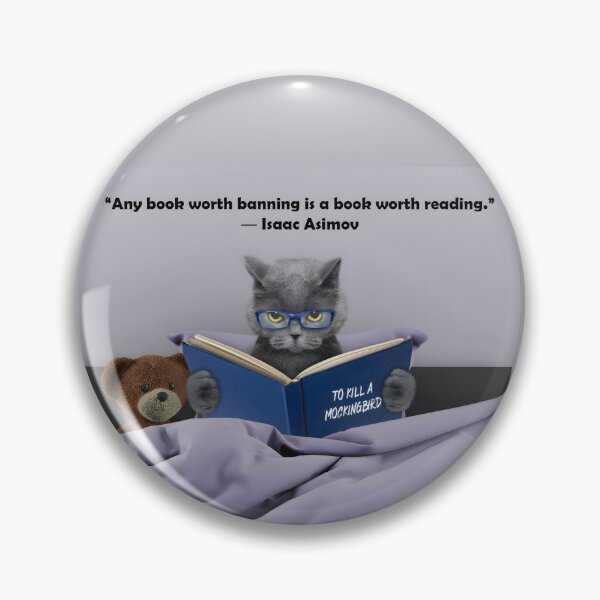 Item preview, “Any book worth banning is a book worth reading.”  ― Isaac Asimov designed and sold by OHKUBOStyle.