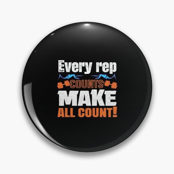 Item preview, Every rep counts; make them all count! designed and sold by andrew758.