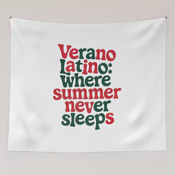 Item preview, T-Shirt Design Just Words: VERANO LATINO designed and sold by ForeverPrintsOK.