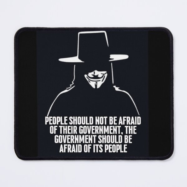Item preview, "People should not be afraid of their government, the government should be afraid of their people" designed and sold by PatronesKawai.