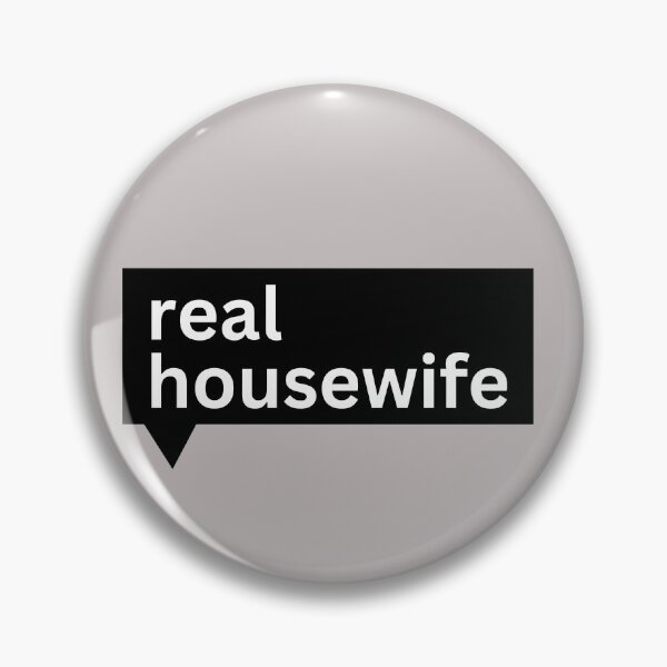 Item preview, real housewife designed and sold by erikannegarcia.