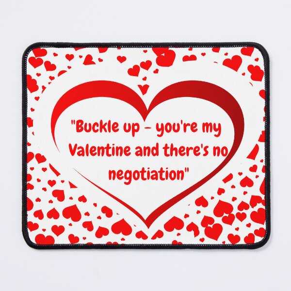 Item preview, "Buckle Up: Valentine's Edition" T-Shirt designed and sold by Nara8.