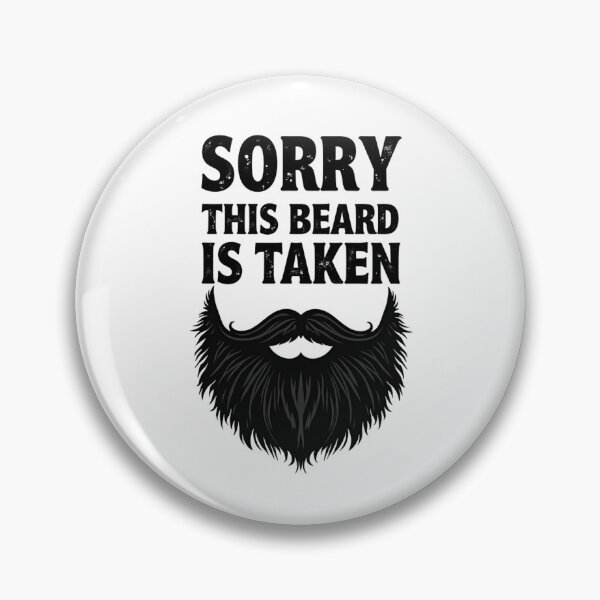 Item preview, Beard Taken - Original Design designed and sold by Fab-Haven.