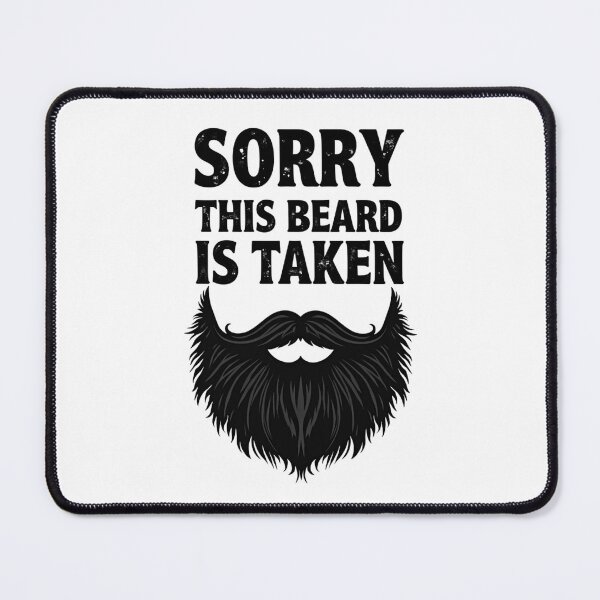 Item preview, Beard Taken - Original Design designed and sold by Fab-Haven.