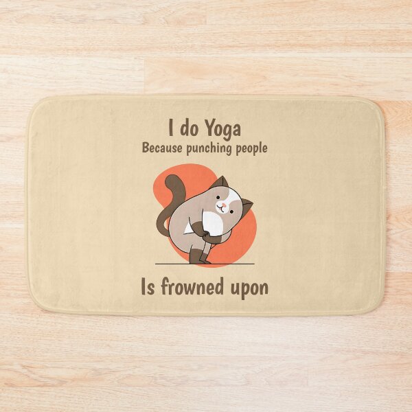Item preview, I Do Yoga Because Punching People Is Frowned Upon designed and sold by Mariana Piana.