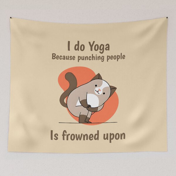 Item preview, I Do Yoga Because Punching People Is Frowned Upon designed and sold by Mariana Piana.