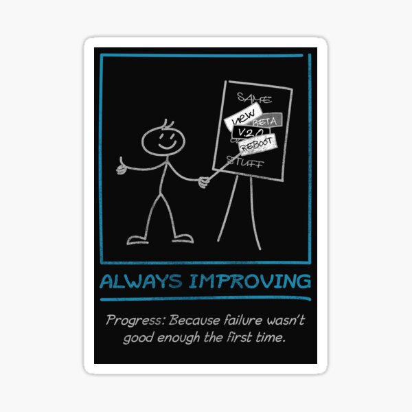 Item preview, DEMOTIVATION 02 - Always improving designed and sold by Sticksy Malone.