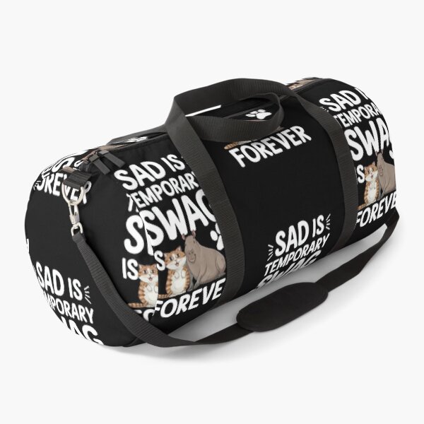 Item preview, Sad Is Temporary Swag Is Forever designed and sold by Redgiant87x.