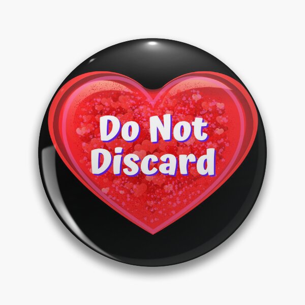 Item preview, HEART:  Do Not Discard - funny valentines signs designed and sold by DesignsFromTW-S.