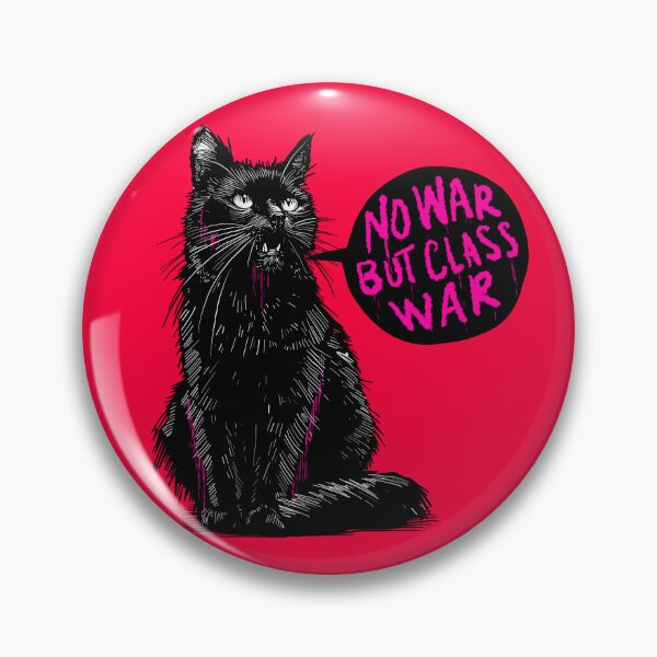 Item preview, No War But Class War Cat designed and sold by KilkennyCat Art.