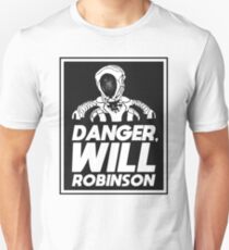 Danger, Will Robinson - Lost in Space Unisex T-Shirt
