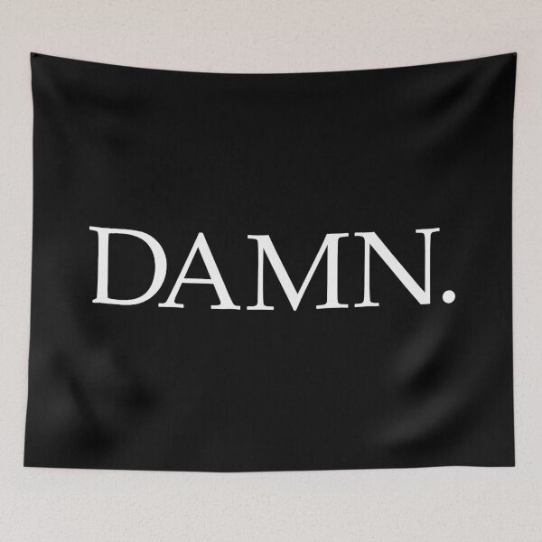 Item preview, DAMN. (White Design - Black BG) designed and sold by FilipeFerreira.