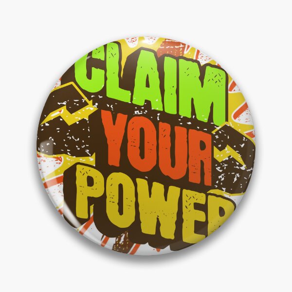 Item preview, Claim your power designed and sold by ArtGraphic27.
