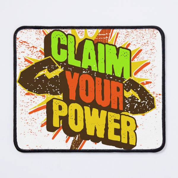 Item preview, Claim your power designed and sold by ArtGraphic27.