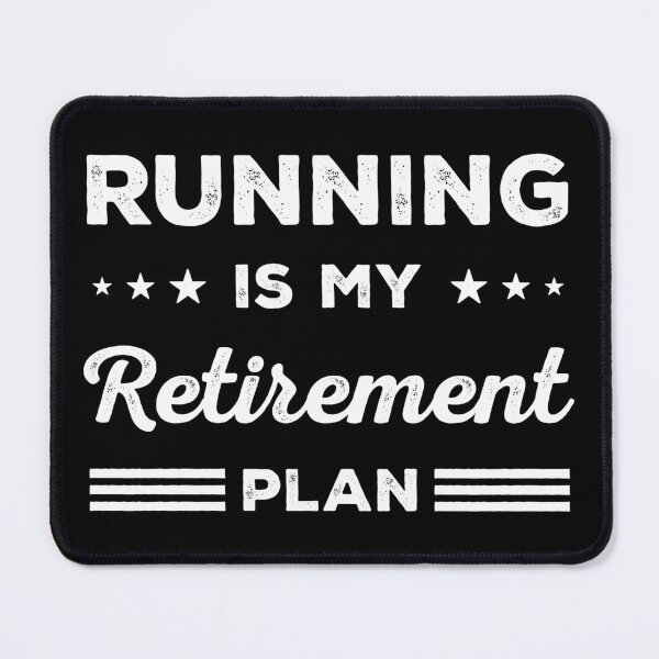 Item preview, Running Is My Retirement Plan Funny Running Lover designed and sold by RareBunny.