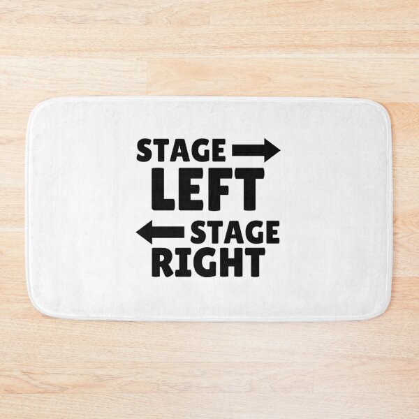 Item preview, Funny Stage Left Stage Right Stage Crew Humor Theatre Lovers designed and sold by MouDantArts.