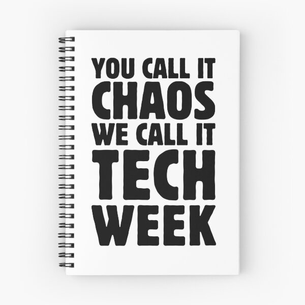 Item preview, Funny Stage Crew You Call It Chaos We Call It Tech Week Theatre Backstage Humor designed and sold by MouDantArts.
