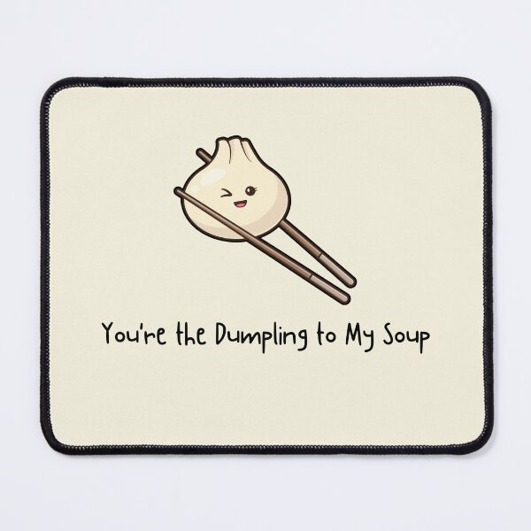 Item preview, You're the Dumpling to My Soup | Couples Valentines designed and sold by NoodleDoodleCo.